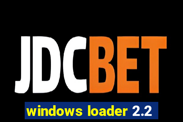 windows loader 2.2